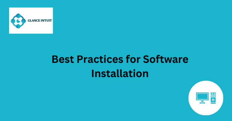 Best Practices for Software Installation