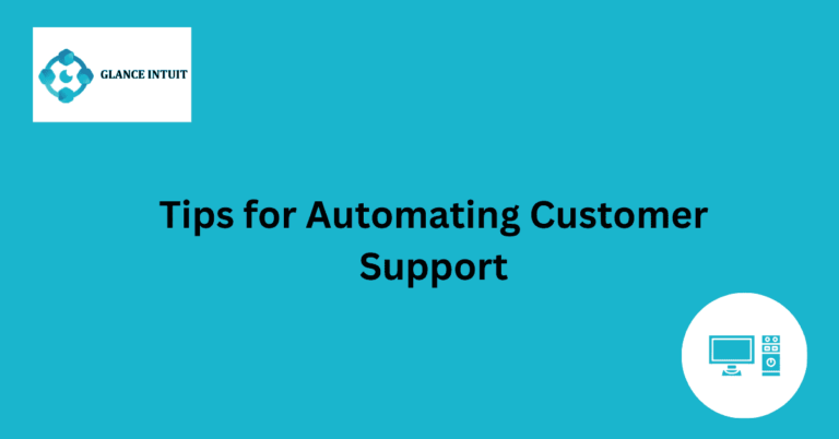 Tips for Automating Customer Support